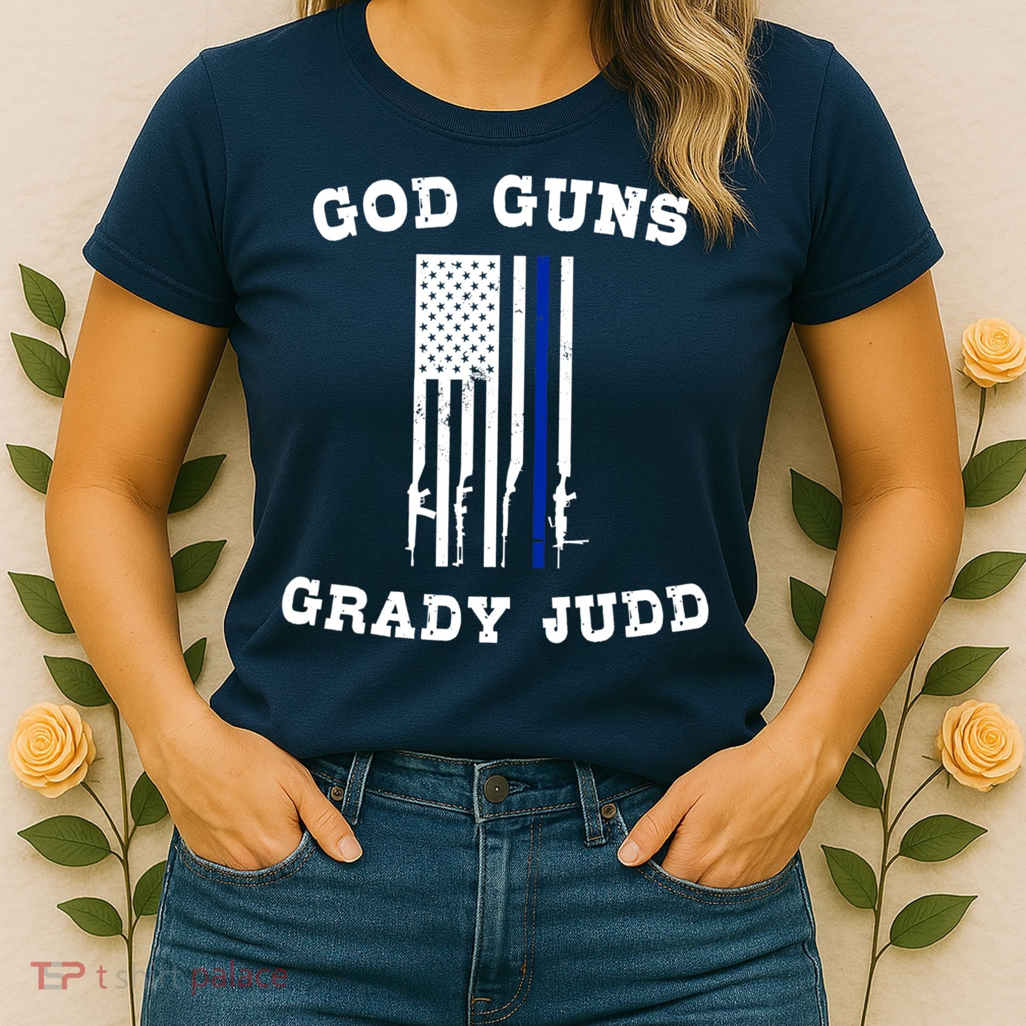 God Guns Grady Judd Shirt Essentiel Women's T-Shirt