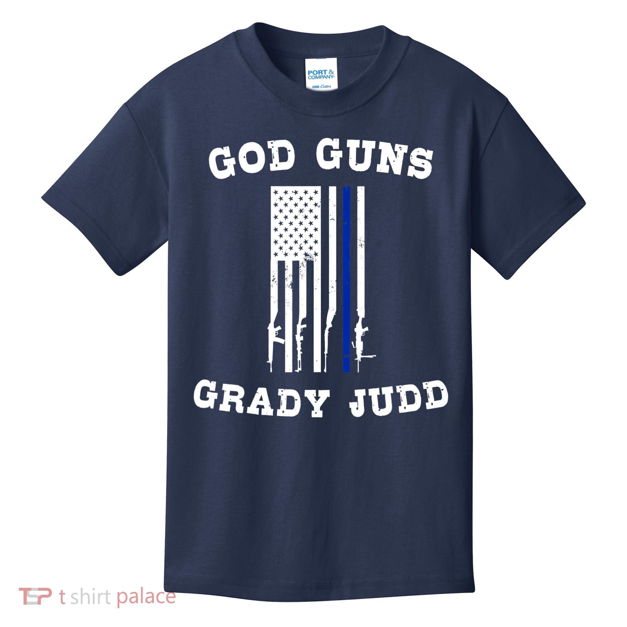 God Guns Grady Judd Shirt Essentiel Kids T-Shirt