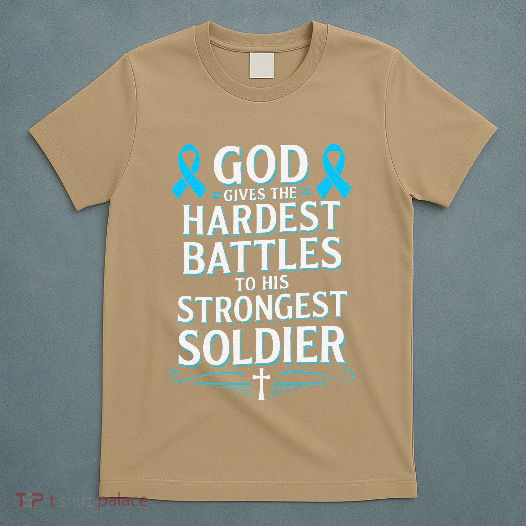 God Gives Hardest Battle Prostate Cancer Awareness T-Shirt