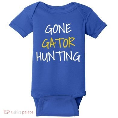Gone Gator Hunting Gift Baby Bodysuit