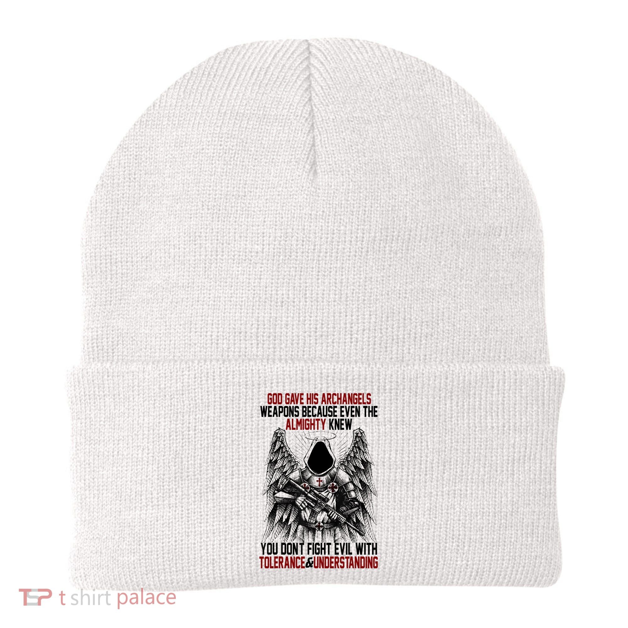 God Gave His Archangels Weapons Because Even The Almighty Beanie