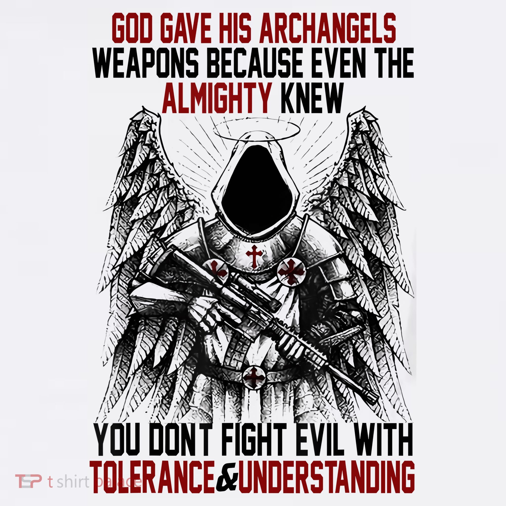 God Gave His Archangels Weapons Because Even The Almighty Women's Tank Top