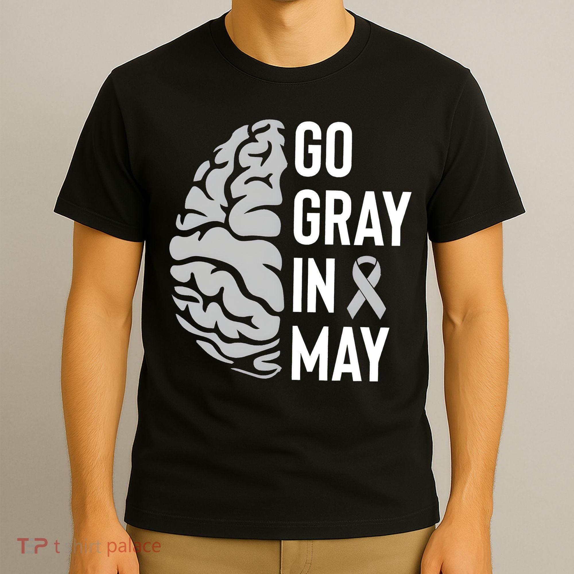 Go Gray In May Brain Tumor Awareness T-Shirt