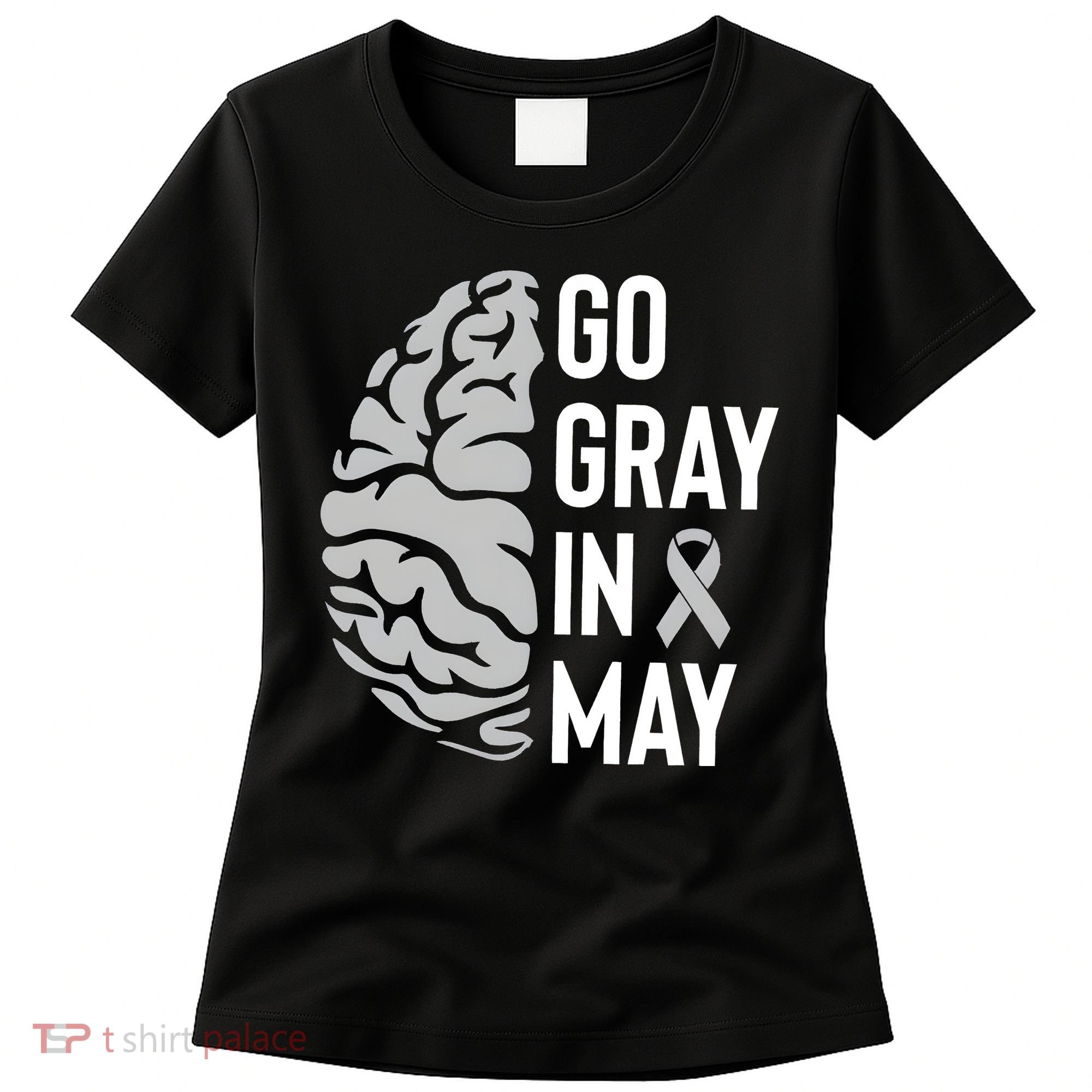Go Gray In May Brain Tumor Awareness Women's T-Shirt
