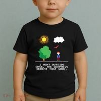 Game Geek I Went Outside Once The Graphics Werent That Good Toddler T-Shirt thumb 2