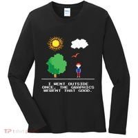 Game Geek I Went Outside Once The Graphics Werent That Good Women's Long Sleeve Shirt thumb 0