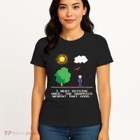Game Geek I Went Outside Once The Graphics Werent That Good Women's T-Shirt thumb 4