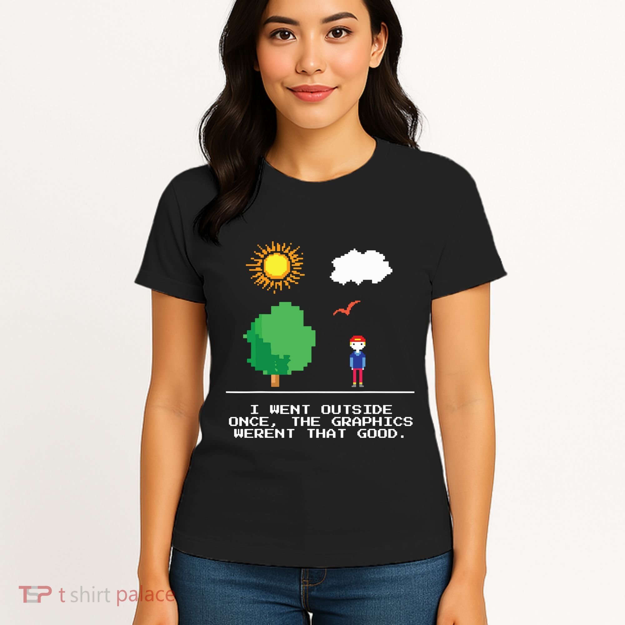 Game Geek I Went Outside Once The Graphics Werent That Good Women's T-Shirt