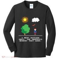 Game Geek I Went Outside Once The Graphics Werent That Good Kids Long Sleeve Shirt thumb 0
