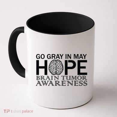 Go Gray In May Brain Cancer Coffee Mug