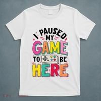 Gamer Girl I Paused My Game To Be Here T-Shirt thumb 5