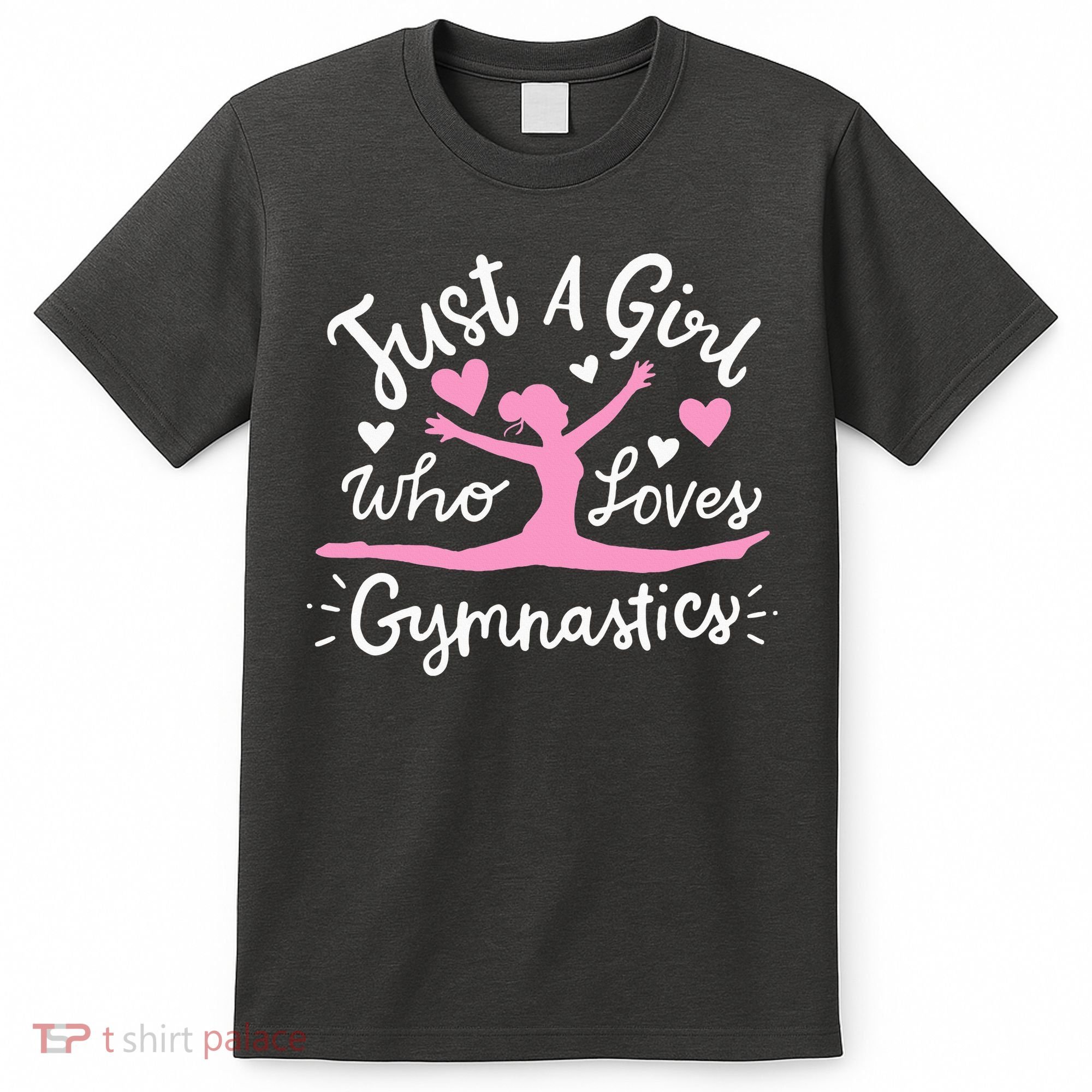 Gymnastics Gymnast Just A Girl Who Loves Gymnastics T-Shirt