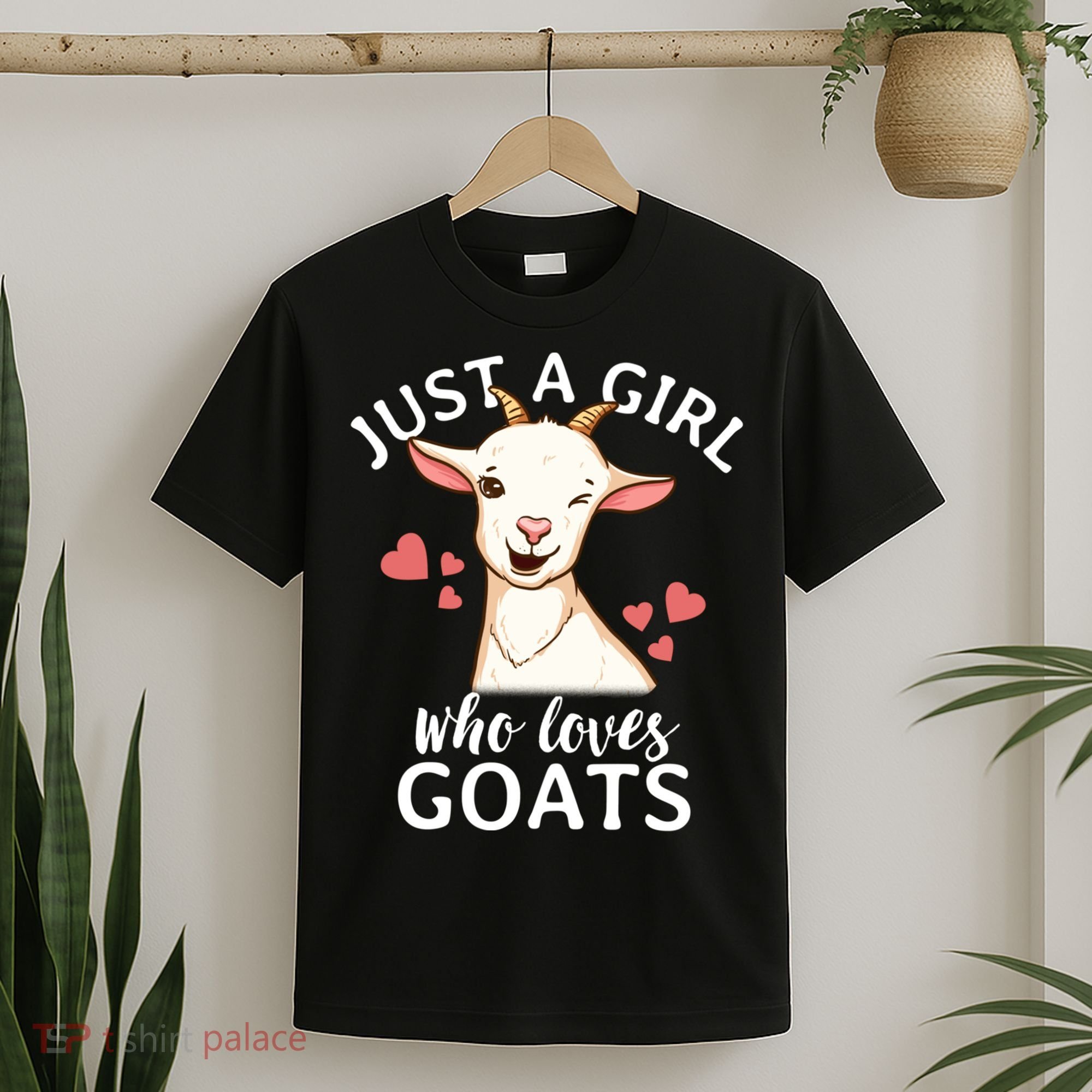 Goat Girl Just A Girl Who Loves Goats Farmer Goat Mom Gift T-Shirt