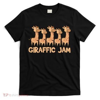 Giraffe Giraffic Jam Funny Pun Cute T-Shirt