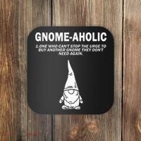 Garden Gnome Lover Gnome Aholic Funny Definition Gnomes Coaster thumb 0