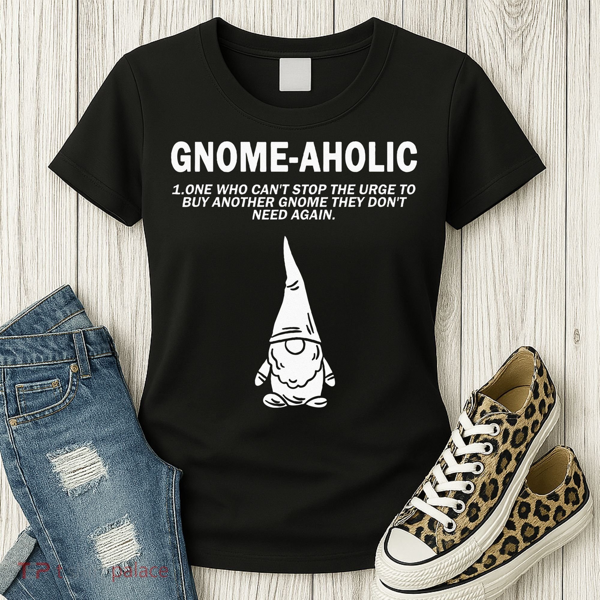 Garden Gnome Lover Gnome Aholic Funny Definition Gnomes Women's T-Shirt