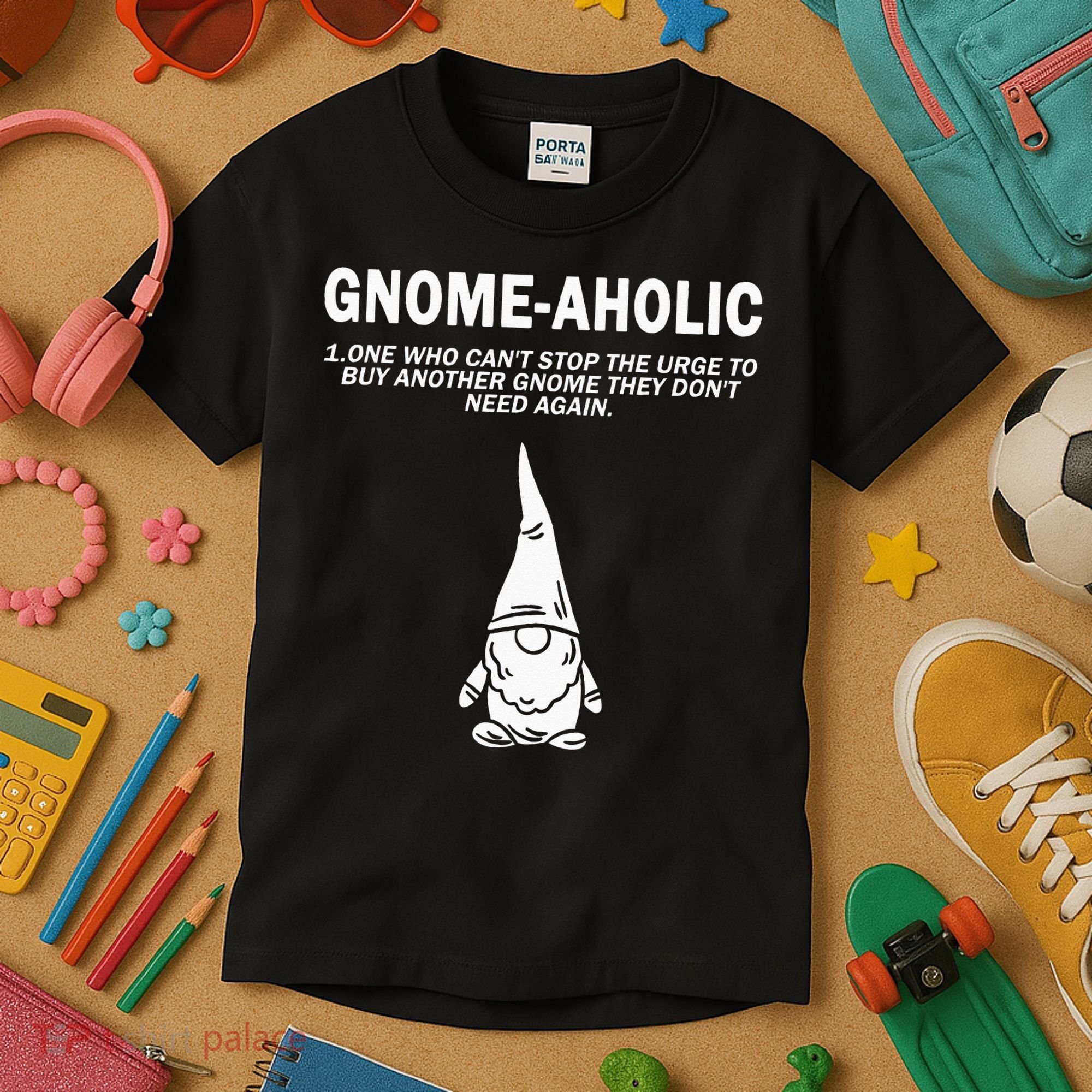 Garden Gnome Lover Gnome Aholic Funny Definition Gnomes Kids T-Shirt