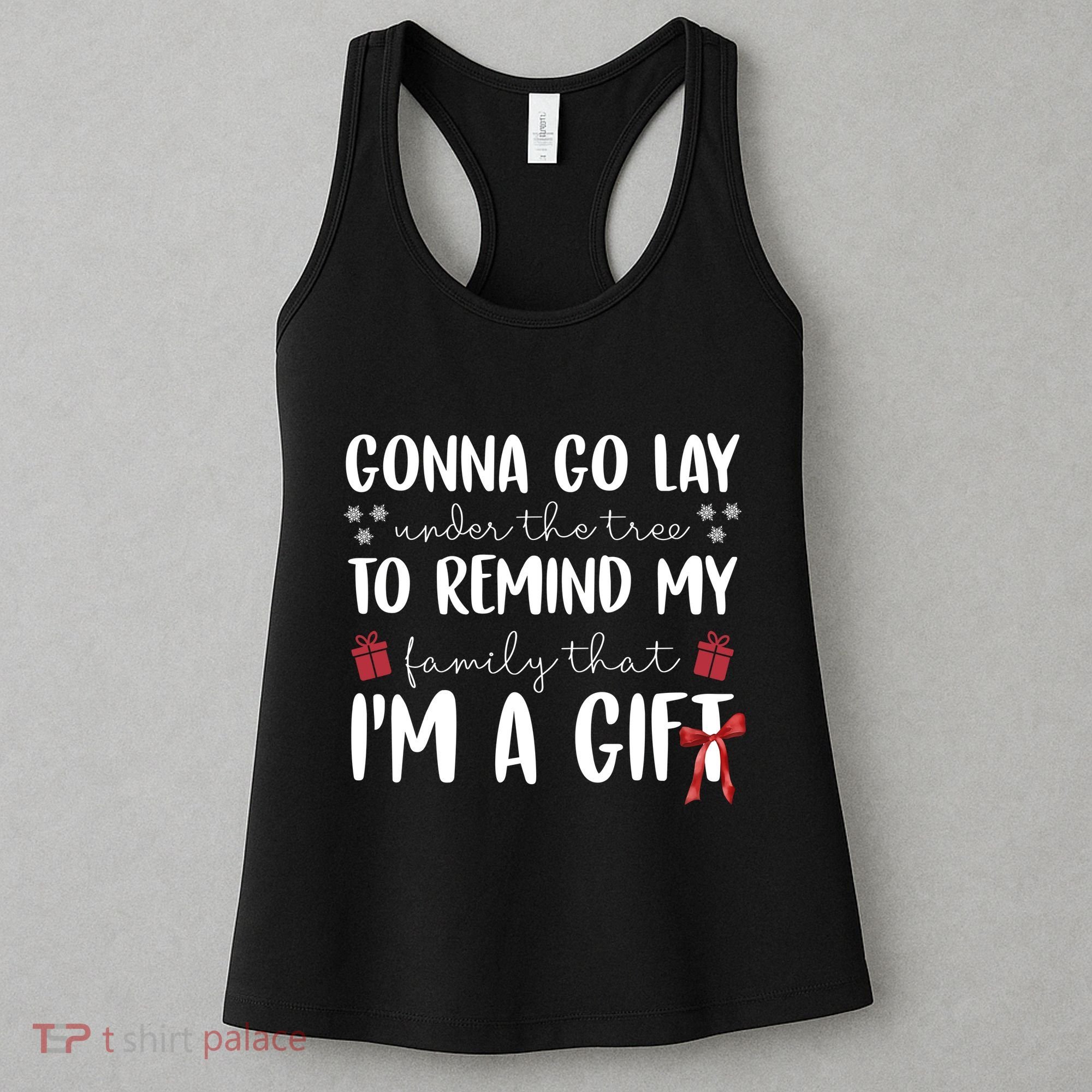 Gonna Go Lay Under Under The Tree Funny Christmas Women's Tank Top