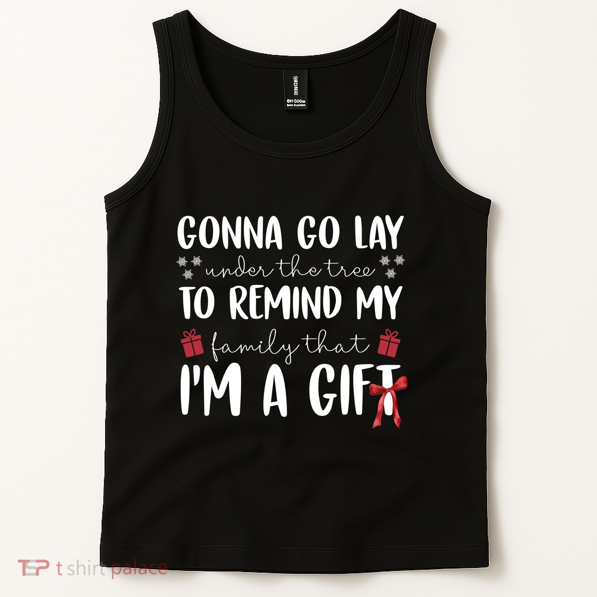 Gonna Go Lay Under Under The Tree Funny Christmas Tank Top