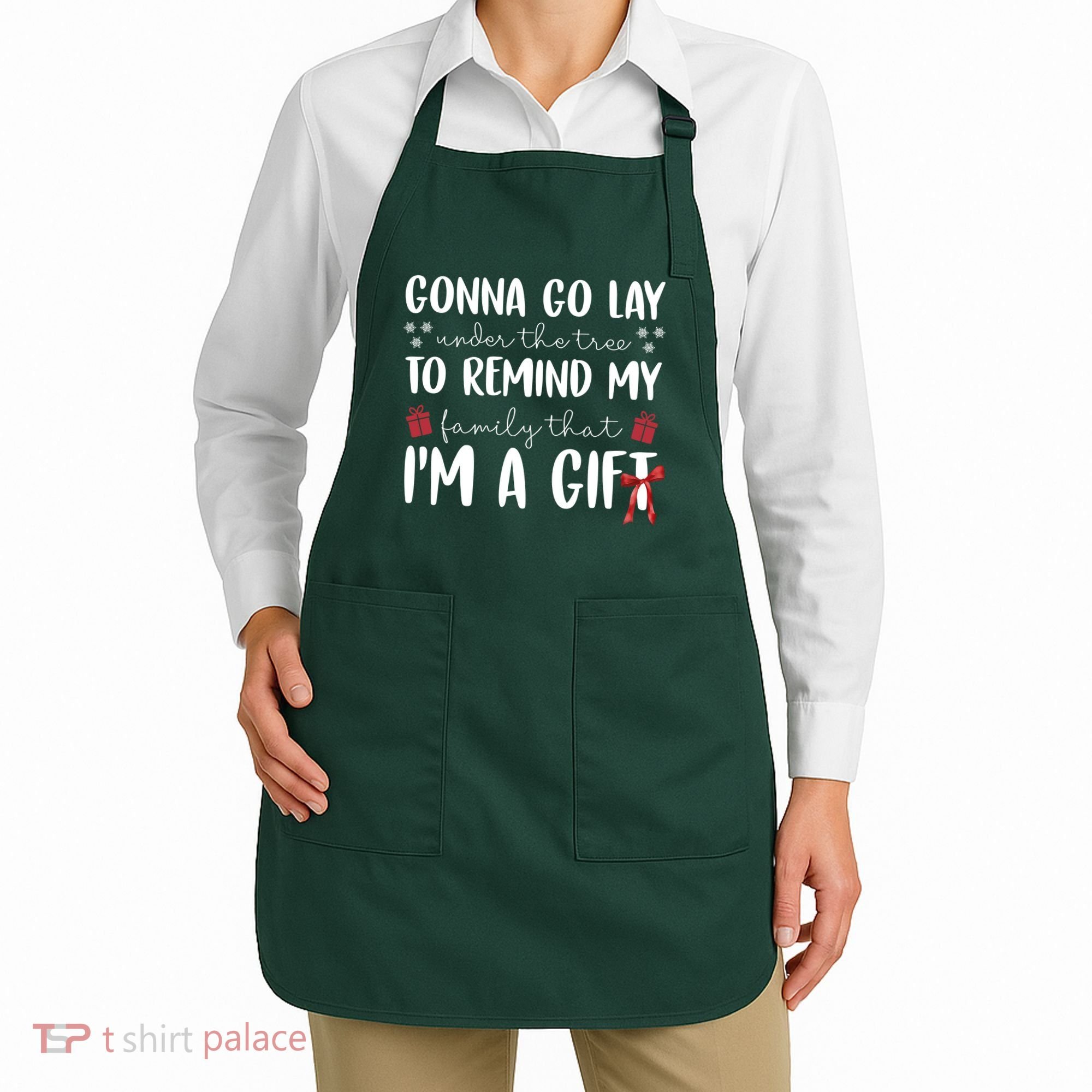 Gonna Go Lay Under Under The Tree Funny Christmas Apron