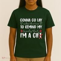 Gonna Go Lay Under Under The Tree Funny Christmas T-Shirt thumb 4