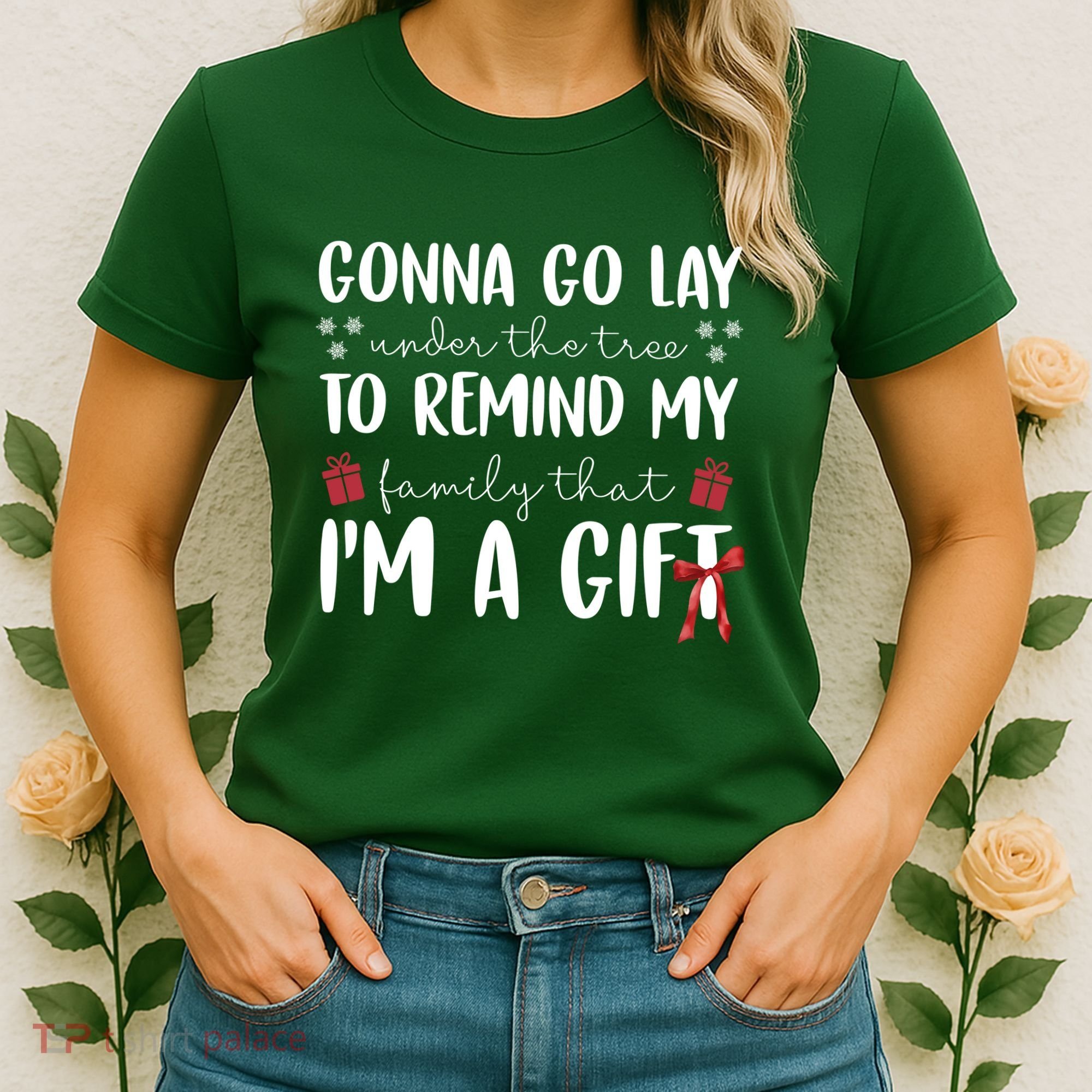 Gonna Go Lay Under Under The Tree Funny Christmas Women's T-Shirt
