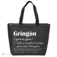 Gringon Greengon Like A Regular Gringo Pero Mas Chingon Tote Bag thumb 0