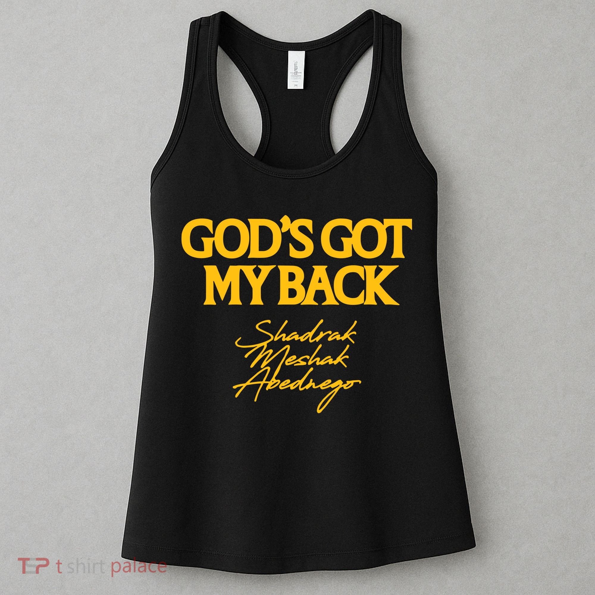 God’S Got My Back Shadrach Meshach Abednego Women's Tank Top