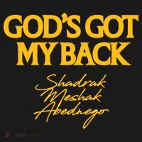 God’S Got My Back Shadrach Meshach Abednego Baby Bodysuit thumb 2