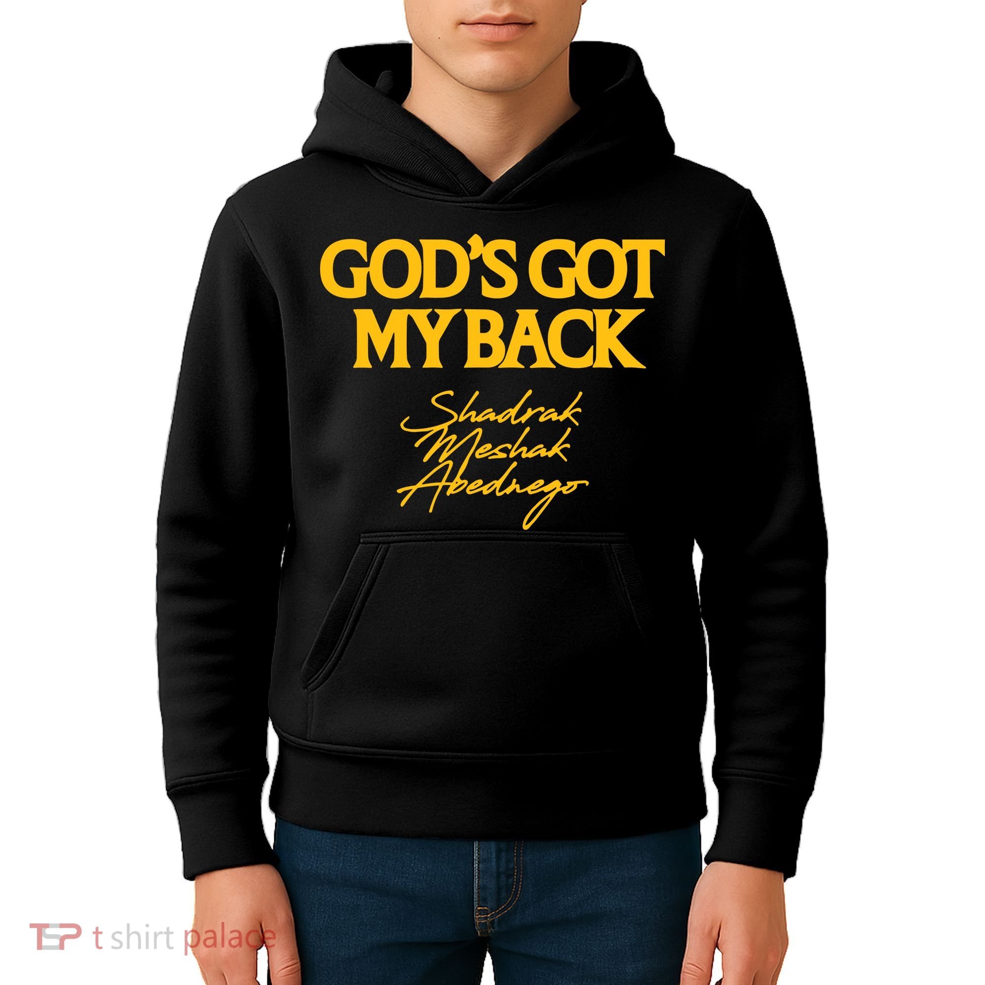 God’S Got My Back Shadrach Meshach Abednego Kids Hoodie