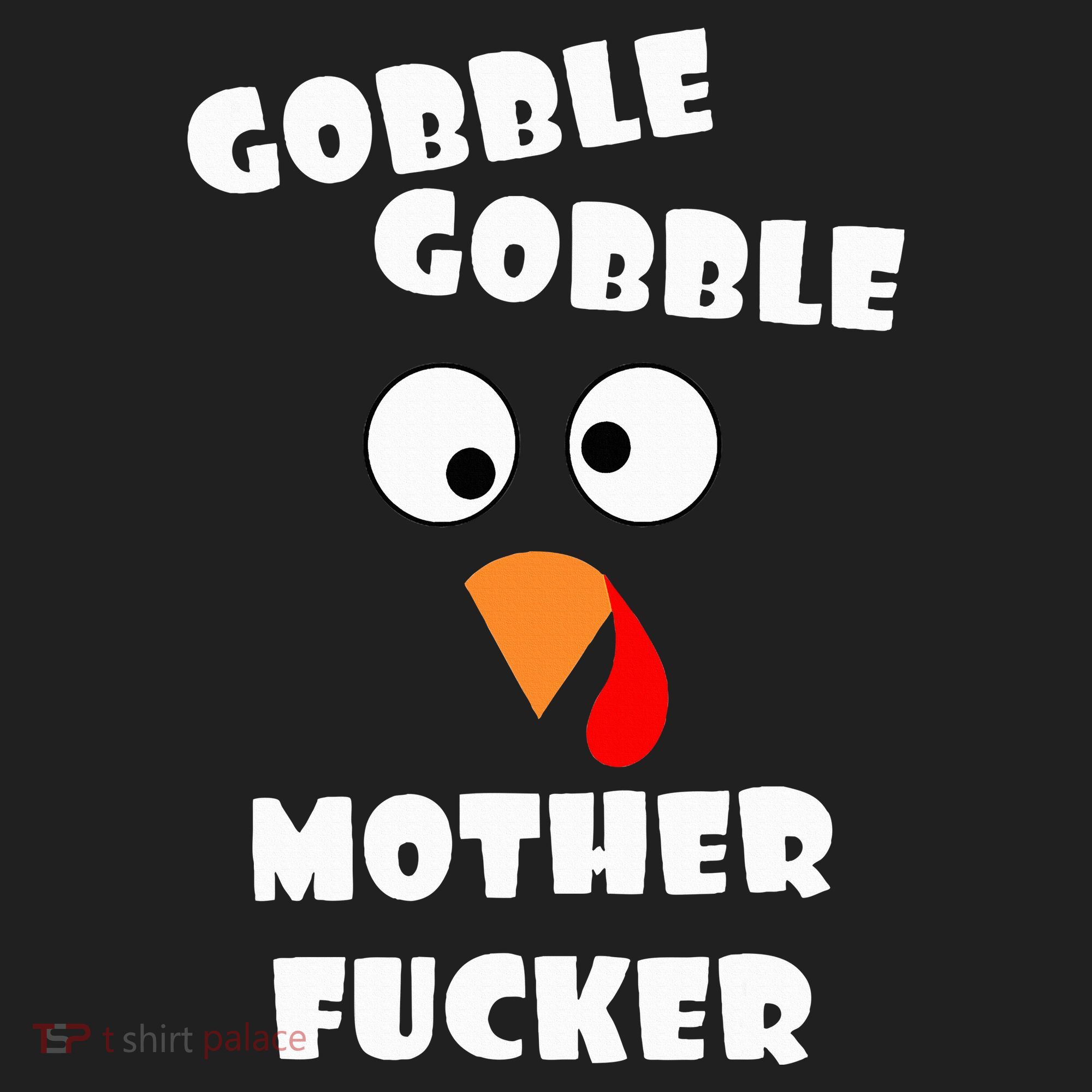 Gobble Gobble Motherfucker Turkey Thanksgiving Day Hat