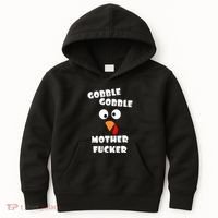 Gobble Gobble Motherfucker Turkey Thanksgiving Day Kids Hoodie thumb 0