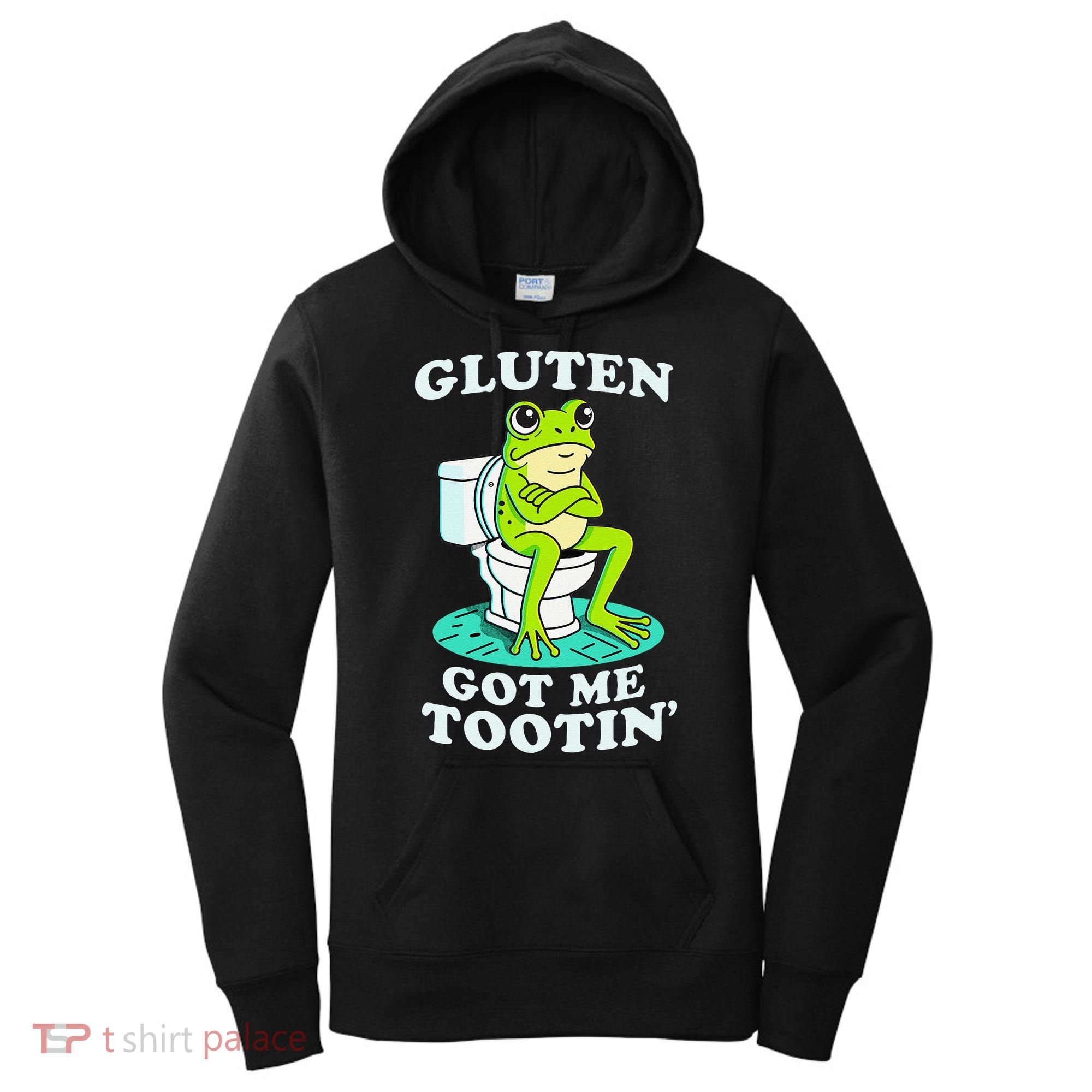 Gluten Got Me Tootin Funny Gluten Intolerant Intolerance Gift Women's Hoodie