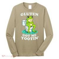 Gluten Got Me Tootin Funny Gluten Intolerant Intolerance Gift Long Sleeve Shirt thumb 0