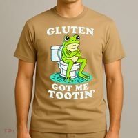 Gluten Got Me Tootin Funny Gluten Intolerant Intolerance Gift T-Shirt thumb 3