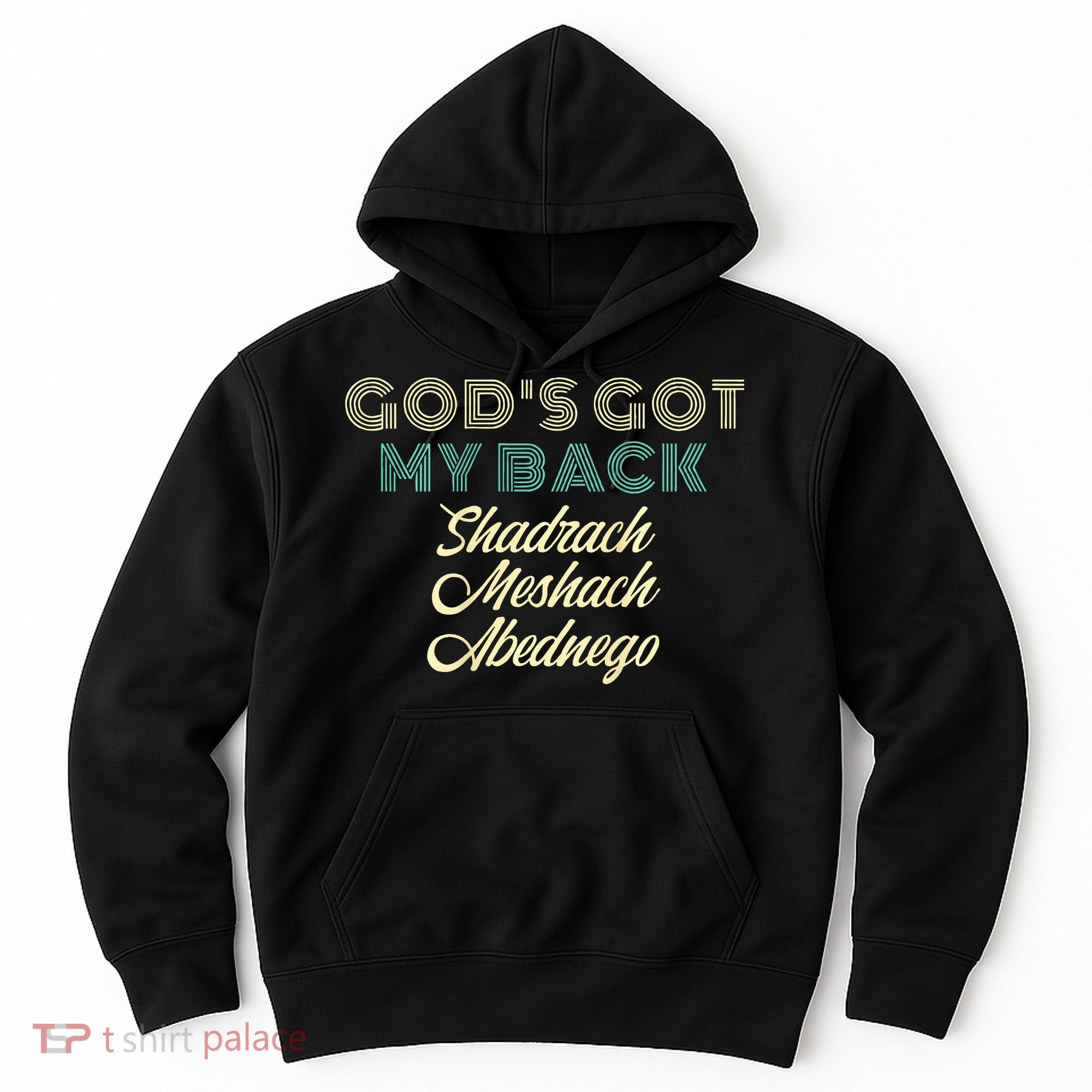 GodS Got My Back Hoodie