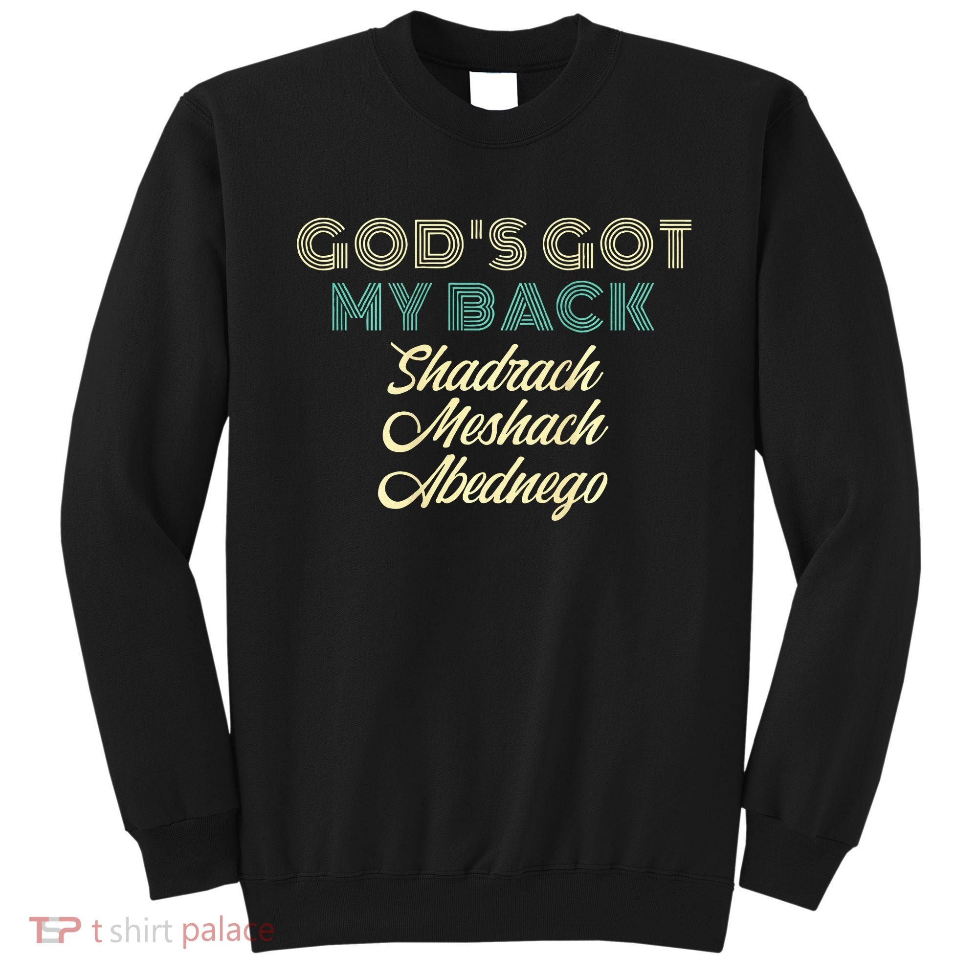 GodS Got My Back Sweatshirt