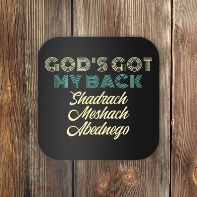 GodS Got My Back Coaster