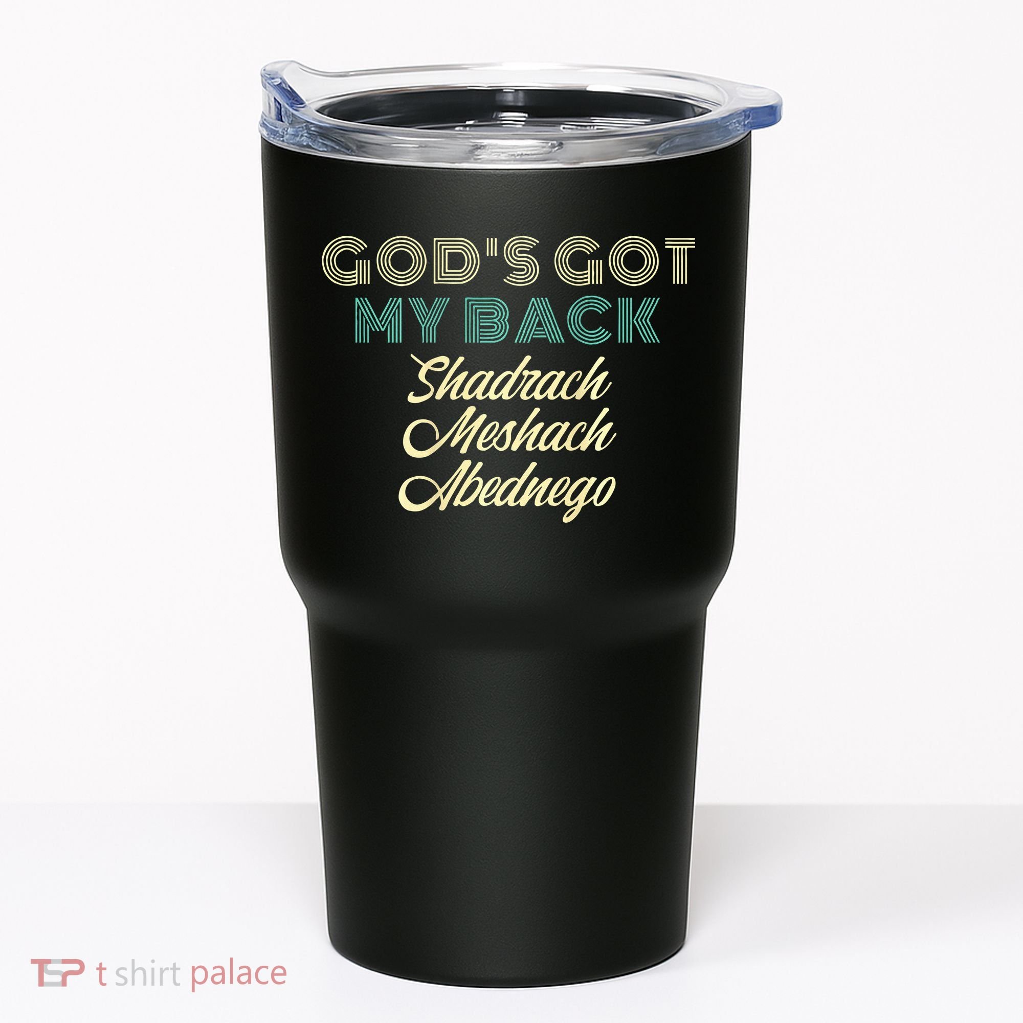 GodS Got My Back Tumbler