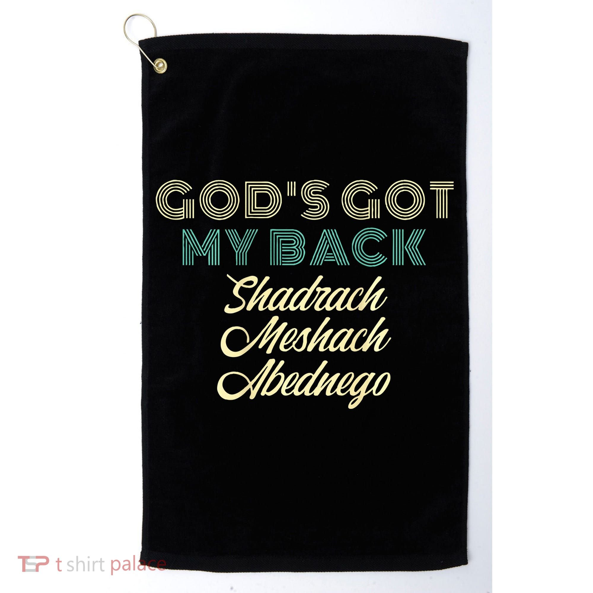 GodS Got My Back Golf Towel