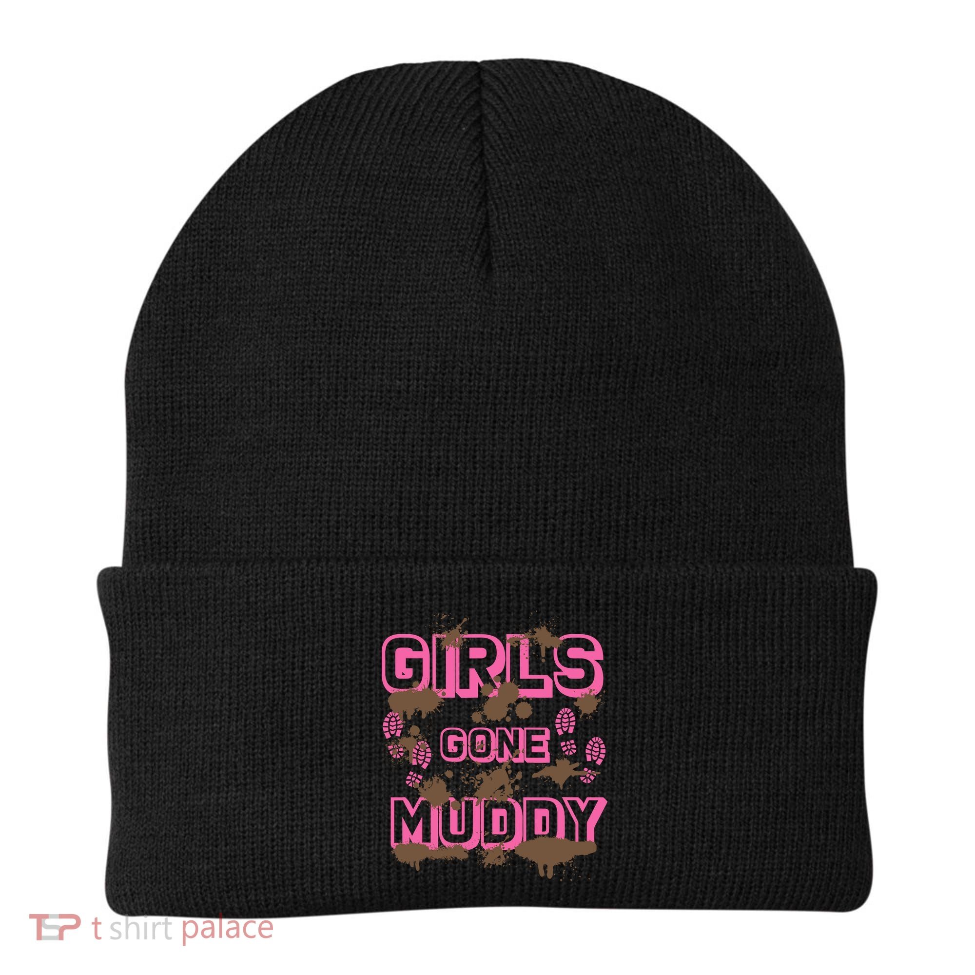 Girl Gone Muddy Funny Mud Run Racing For A Mudding Mudder Beanie