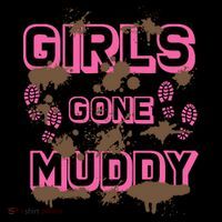 Girl Gone Muddy Funny Mud Run Racing For A Mudding Mudder Women's Hoodie thumb 2
