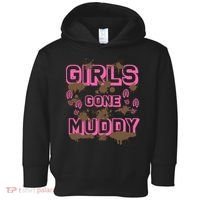 Girl Gone Muddy Funny Mud Run Racing For A Mudding Mudder Toddler Hoodie thumb 0