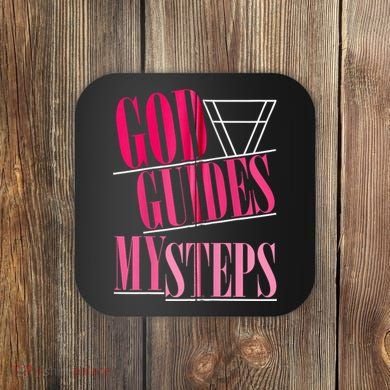 God Guides My Steps Coaster