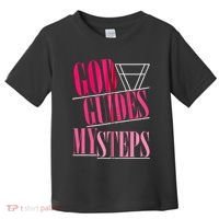 God Guides My Steps Toddler T-Shirt thumb 0