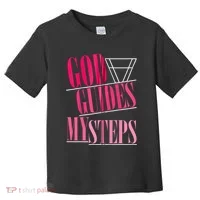 God Guides My Steps Toddler T-Shirt thumb 0