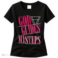 God Guides My Steps Women's T-Shirt thumb 0