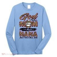 God Gifted Me Two Titles Mom And Nana Long Sleeve Shirt thumb 0