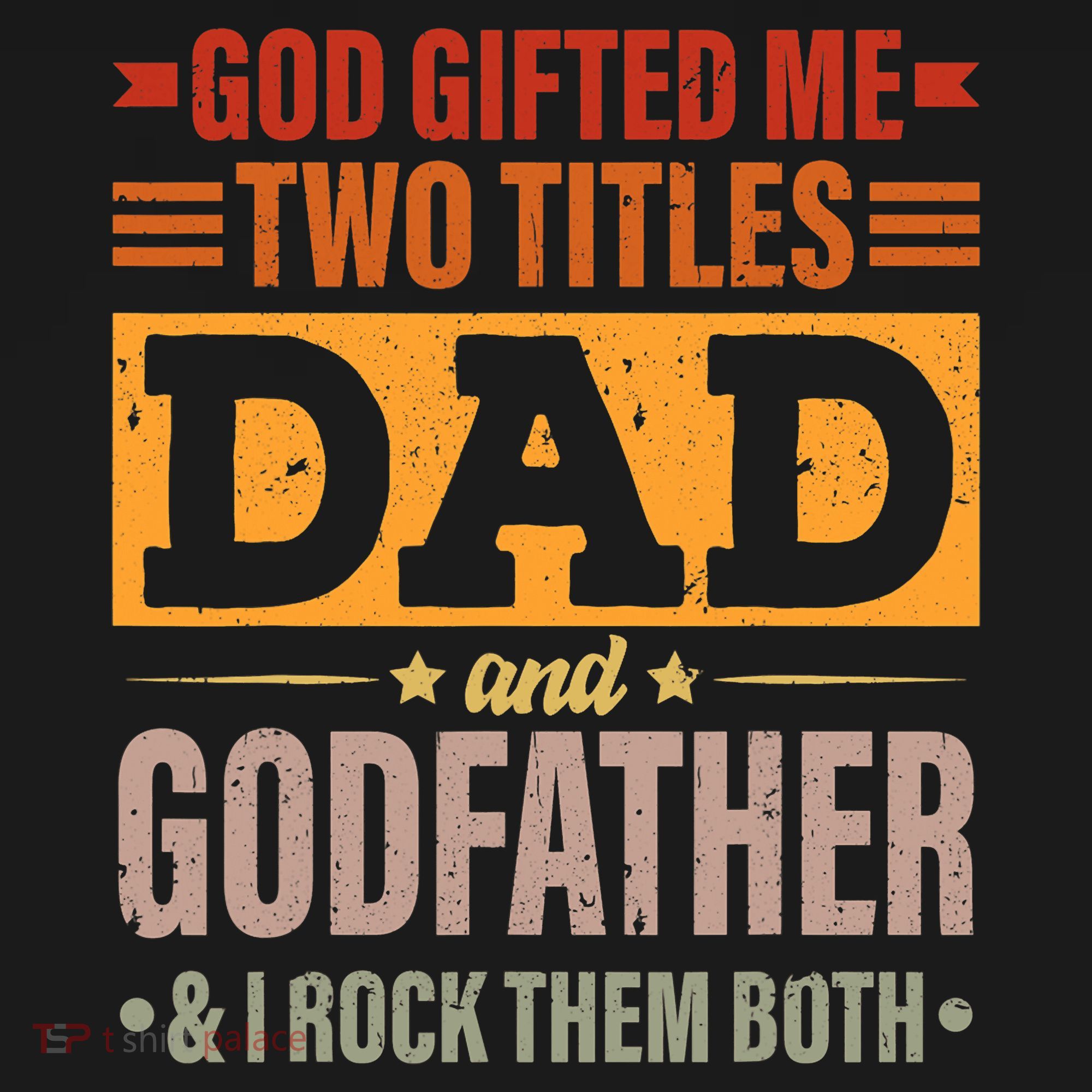God Gifted Me Two Titles Dad And Godfather Fathers Day Apron