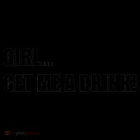 GIRL... GET ME A DRINK! Coffee Mug thumb 5